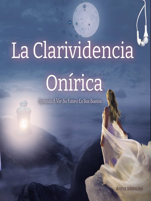 Title details for La Clarividencia Onírica by Anna Mancini - Available